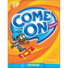Come On Everyone. 1(WorkBook), Build&Grow, .