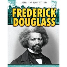 (영문도서) Frederick Douglass Paperback, Gareth Stevens Publishing