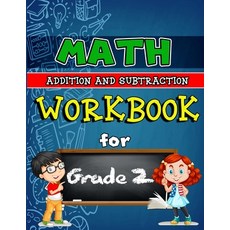 Math Workbook for Grade 2 - Addition and Subtraction: Grade 2 Activity Book Second Grade Math Workb... Paperback, Sk Arts, English, 9781667192703