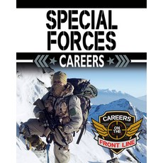 Special Forces Careers Paperback, Crabtree Publishing Company