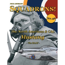 (영문도서) The North American & CAC Mustang: - The RAAF - Paperback, Philedition, English, 9791096490769