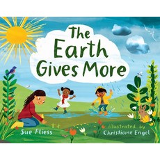 (영문도서) The Earth Gives More Paperback, Albert Whitman & Company, English, 9780807577134