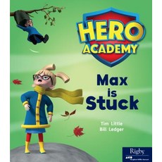 Hero Academy: Leveled Reader Set 2 Max Is Stuck Paperback, Houghton Mifflin