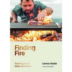 (영문도서) Finding Fire: Cooking at Its Most Elemental Hardcover, Hardie Grant Books, English, 9781743797327 Hardie Grant Books, English, 9781743797327