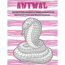 Relaxation Coloring Books for Adults - Animal - Amazing Patterns Mandala and Relaxing Paperback, Independently Published