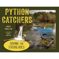 Python Catchers: Saving the Everglades Hardcover, Pineapple Press