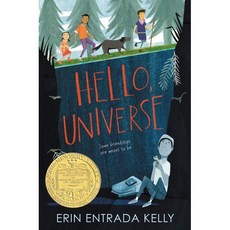 Hello Universe : 2018 뉴베리 수상작 : 2018 Newbery Winner, Greenwillow Books