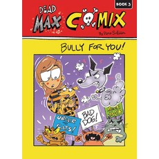 Bully for You!: Book 3 Hardcover, Red Chair Press
