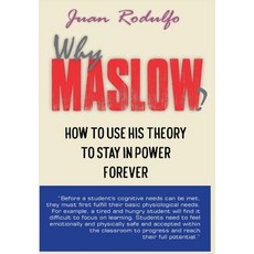 (영문도서) Why Maslow?: How to use his theory to stay in power forever Hardcover, Aussie Trading LLC, English, 9798330534319