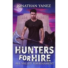 (영문도서) All Valley Tournament: A Supernatural Monster Hunt Paperback, Independently Published, English, 9798506233268