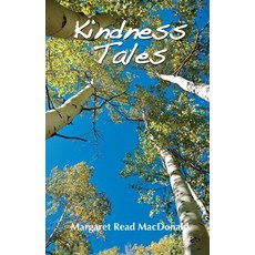 Kindness Tales Paperback, August House Publishers