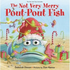 The Not Very Merry Pout-Pout Fish, Farrar, Straus and Giroux (...