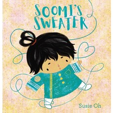 (영문도서) Soomi's Sweater Hardcover, Clavis, English, 9781605376912