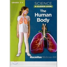 Science A Closer Look Grade 3~4 Human Body : Student Book (2009), Glencoe/McGraw-Hill
