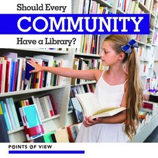 (영문도서) Should Every Community Have a Library? Library Binding, Kidhaven Publishing, English, 9781534567245