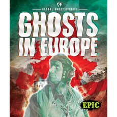 (영문도서) Ghosts in Europe Library Binding, Epic, English, 9781644875391