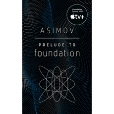 (영문도서) Prelude to Foundation Mass Market Paperbound, Spectra Books, English, 9780553278392