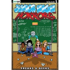 Junior High Horrors Vol. 1: Freaks & Geeks Paperback, Keenspot, English, 9781954366022