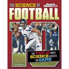 The Science of Football: The Top Ten Ways Science Affects the Game Hardcover, Capstone Press