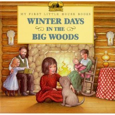 Winter Days in the Big Woods, Harpercollins Childrens Books