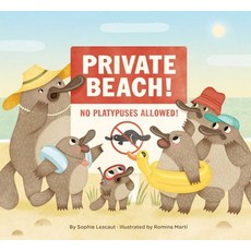 (영문도서) Private Beach: No Platypuses Allowed Hardcover, Tra Publishing, English, 9781734761887