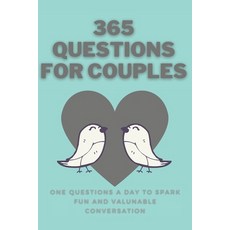365 Questions for Couples Paperback, Independently Published, English, 9798570484726