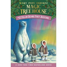 Magic Tree House 12: Polar Bears Past Bedtime:, Random House