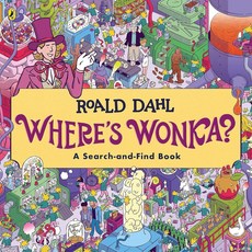 Where's Wonka?: A Search-and-Find Book, Where's Wonka?: A Search-and.., Roald Dahl(저), Penguin UK
