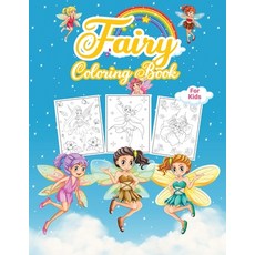 Fairy Coloring Book For Kids: Wonderful Fairy Book for Kids And Girls. Perfect Tooth Fairy Coloring ... Paperback, Kkarla, English, 9781667160672