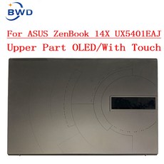 아수스 젠북 14X 스페이스 에디션 UX5401EAJ UX5401ZAS OLED 디스플레이 패널 LCD 터치 스크린 교체 상단 절반 부품, [01] Space Edition, [02] UX5401EAJ, 1개
