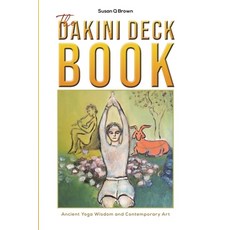 The Dakini Deck Book Paperback, Austin Macauley
