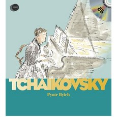Piotr Iliych Tchaikovsky [With Audio CD] Hardcover, Moonlight Publishing