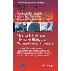 Advances in Intelligent Information Hiding and Multimedia Signal Processing: Proceeding of the 16th ... Hardcover, Springer, English, 9789813367562