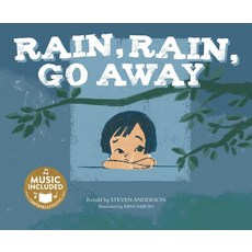 Rain Rain Go Away Paperback, Cantata Learning