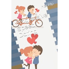 Progressive Speed Dating Paperback, Independently Published, English, 9798697258545