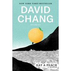 (영문도서) Eat a Peach: A Memoir Paperback, Clarkson Potter Publishers, English, 9781524759230
