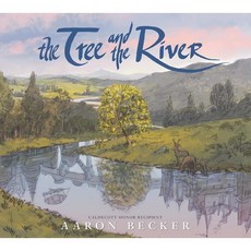 The Tree and the River, Candlewick Press (MA)