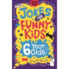 Jokes for Funny Kids: 6 Year Olds Paperback, Michael O'Mara Books, English, 9781780556260