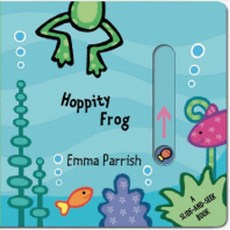 Hoppity Frog: A Slide-and-Seek Book, Little Bee Books Inc