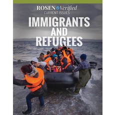 Immigrants and Refugees Paperback, Rosen Publishing Group, English, 9781499468465