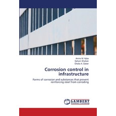 (영문도서) Corrosion control in infrastructure Paperback, LAP Lambert Academic Publis..., English, 9786208429065