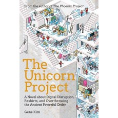 (영문도서) The Unicorn Project: A Novel about Developers Digital Disruption and Thriving in the Age of... Hardcover, The Unicorn Project, Gene Kim(저), It Revolution Press - 유니콘xv-a10