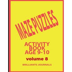 Maze puzzles Activity book Age 9-10 - Volume 8: Easy mazes book for teens large print Paperback, Independently Published
