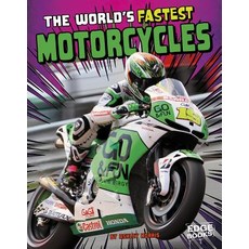 The World's Fastest Motorcycles Paperback, Capstone Press