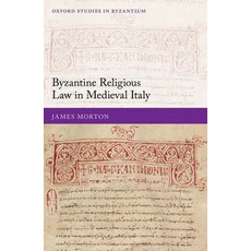 Byzantine Religious Law in Medieval Italy Hardcover, Oxford University Press, USA, English, 9780198861140