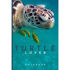(영문도서) Turtle Lovers Notebook: Cute fun turtle themed notebook: ideal gift for turtle lovers of all ... Paperback, Independently Published, English, 9781088844342