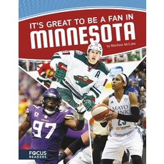 It's Great to Be a Fan in Minnesota Library Binding, Focus Readers, English, 9781635179323