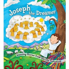 Joseph the Dreamer: Amazing Stories from the Old Testament Hardcover, Harvest House Publishers