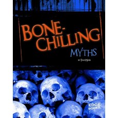 (영문도서) Bone-Chilling Myths Hardcover, Capstone Press, English, 9781429645737