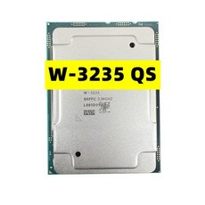 CPU 교체 호환 Xeon W3235 QS 버전 프로세서 3235 33GHz 12 코어 24 스레드 1925MB 180W LGA3647